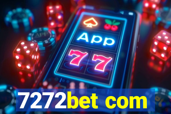 7272bet com